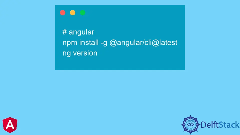 解除安裝和安裝 Angular CLI