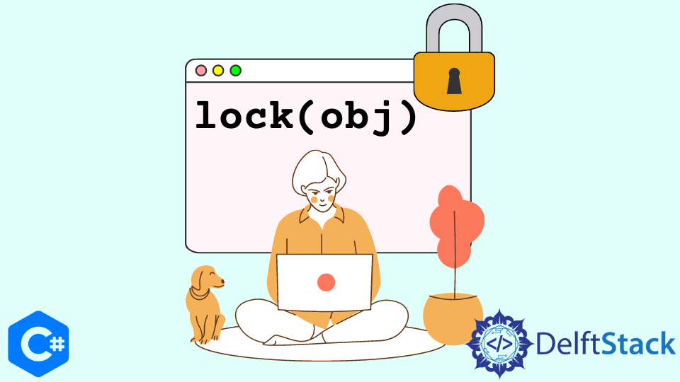 C# 中的 lock 語句