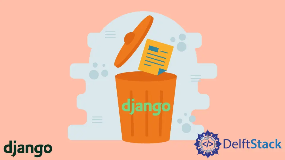 在 Django 中刪除模型的記錄