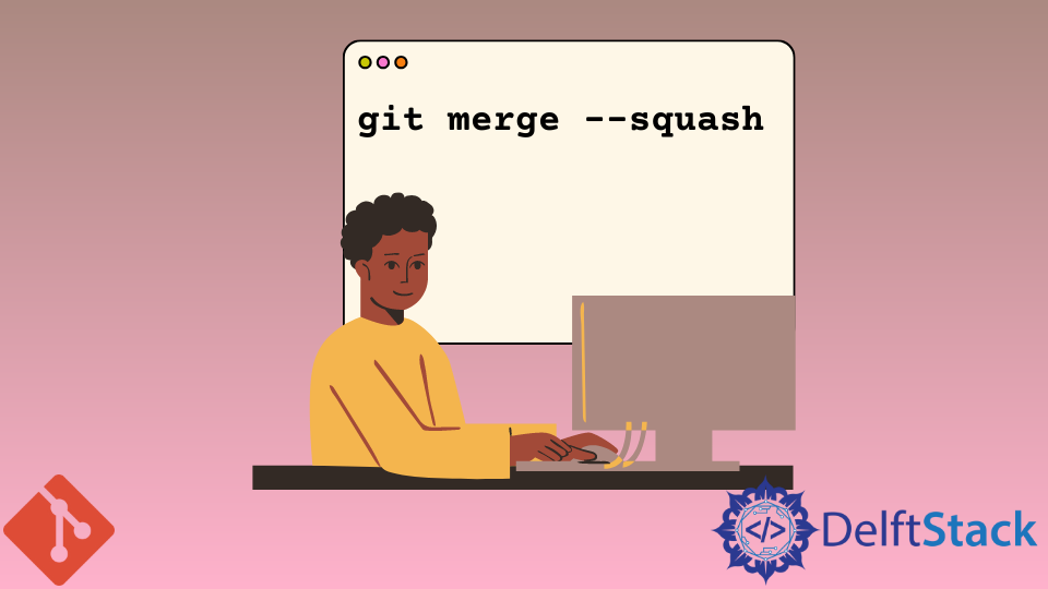 Git Squash 提交