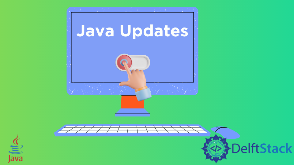在 Java 中关闭自动更新