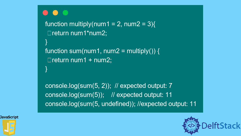 JavaScript 預設函式引數