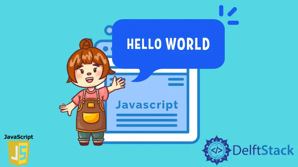 JavaScript 教程 - Hello World