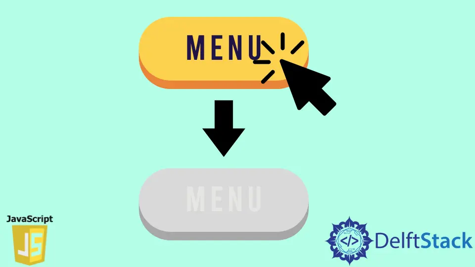 JavaScript 禁用按钮单击