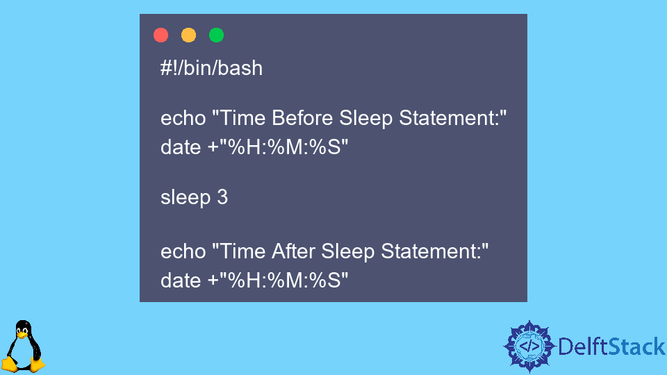 如何在 Bash 中使用睡眠命令
