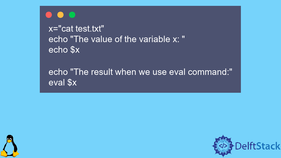 在 Linux Bash 中使用 eval 命令