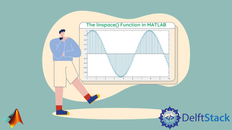 MATLAB 中的 linspace() 函数