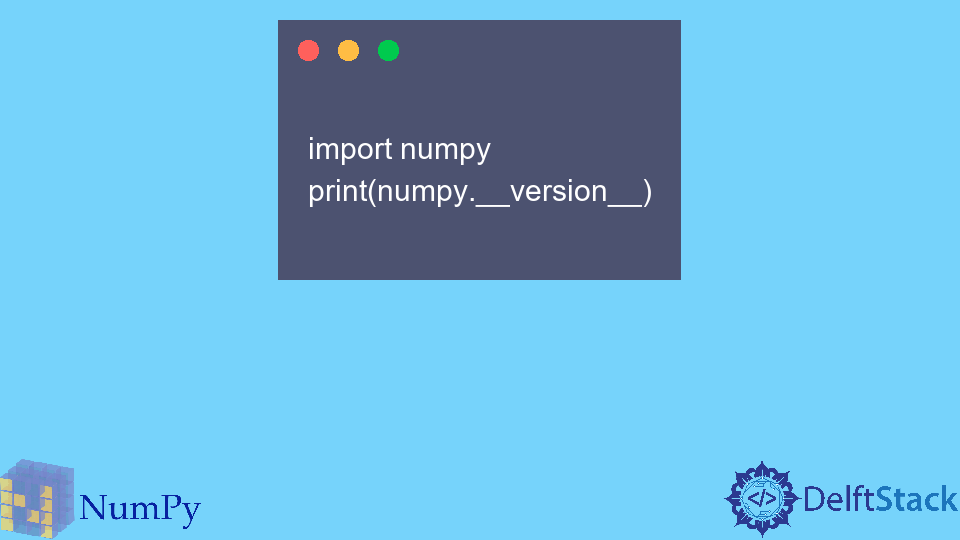 在 Python 中檢查 NumPy 版本