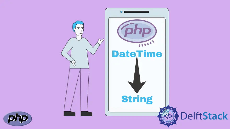 如何在 PHP 中將 DateTime 轉換為字串