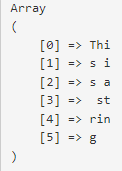 在 PHP 中使用 str_split 函数将字符串转换为数组 2