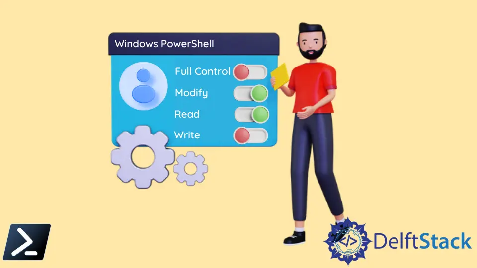 使用 PowerShell 管理 ACL 权限