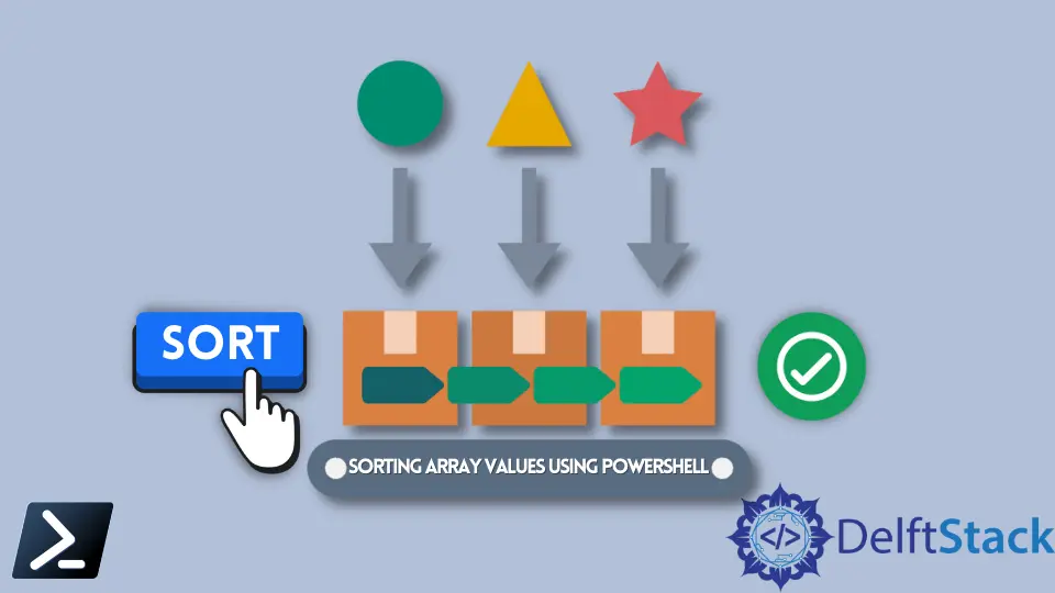 使用 PowerShell 對陣列值進行排序