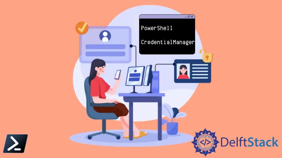 在 PowerShell 中使用凭证管理器模块