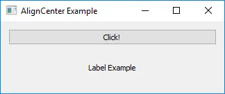 PyQt5 Horizo​​ntal AlignCenter