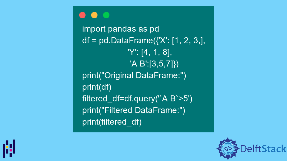 Pandas DataFrame DataFrame.query() 函式