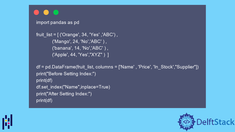 Pandas DataFrame DataFrame.set_index() 函式