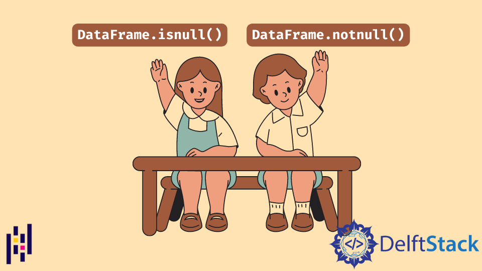 Pandas DataFrame.isnull()和 notnull()函式