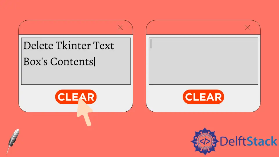 如何刪除 Tkinter 文字框的內容