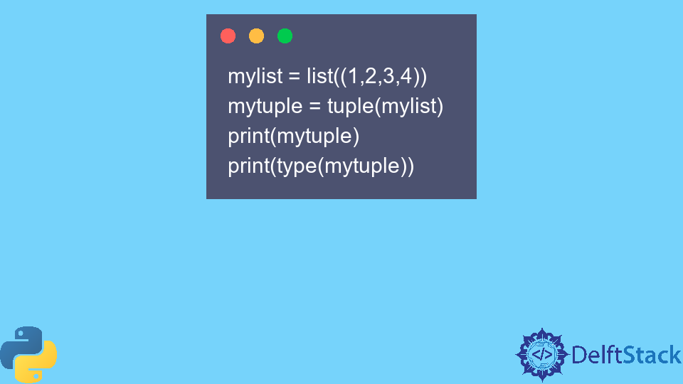 Python 中将列表转换为元组