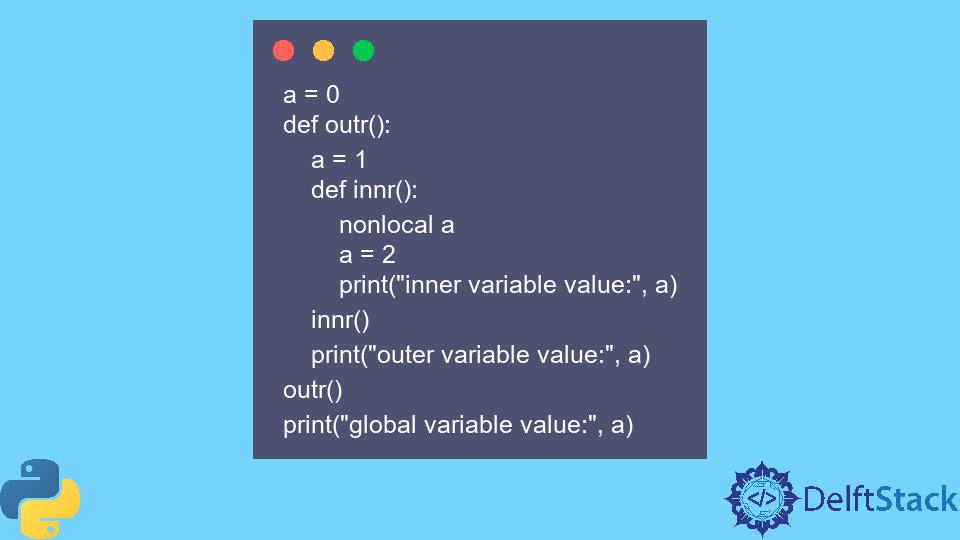 Python 中的 nonlocal 關鍵字