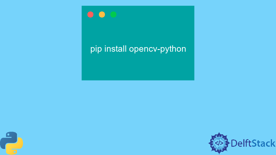 在 Python 中安裝 OpenCV