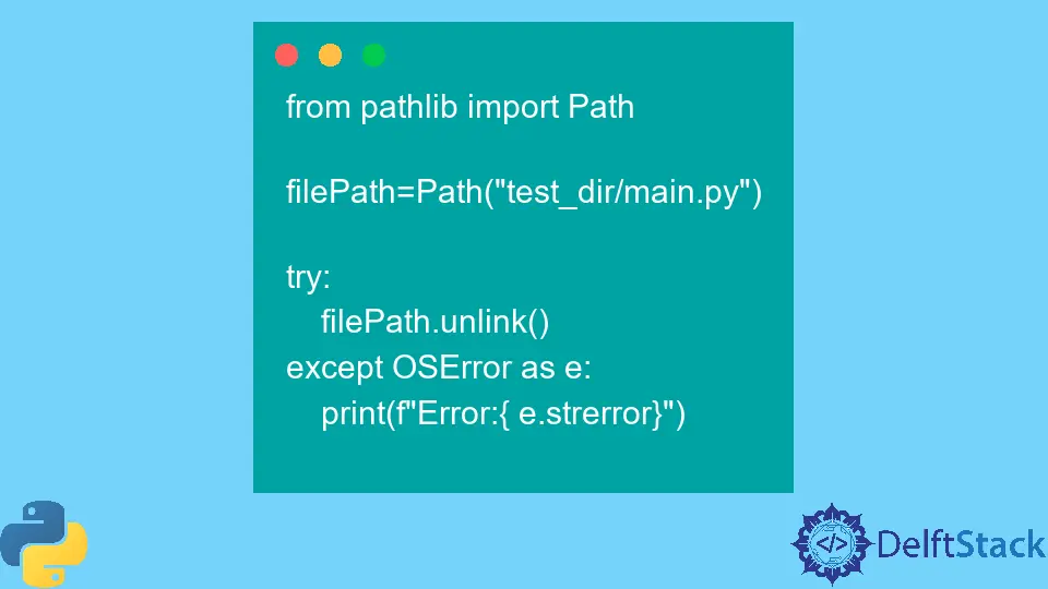 如何使用 Python 刪除檔案和資料夾