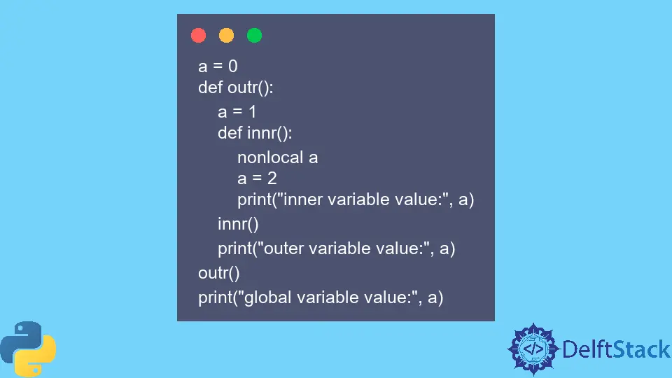 Python 中的 nonlocal 关键字