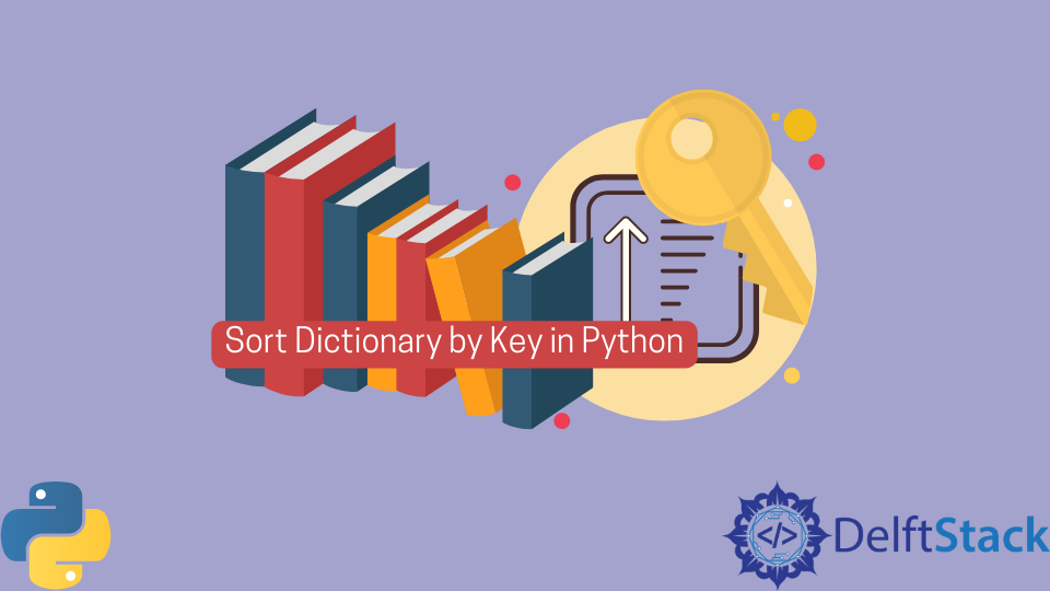 如何在 Python 中按键对字典排序