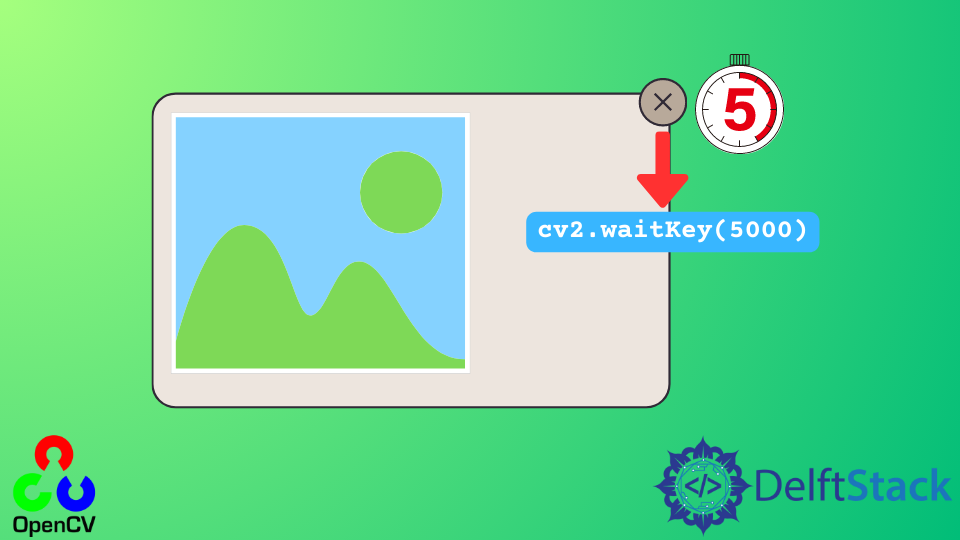 在 OpenCV 中使用 waitKey 函式