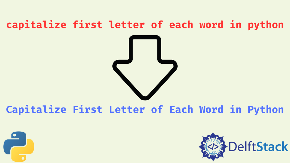 用 Python 将每个单词的首字母大写