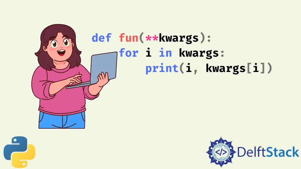 Python 中的 kwargs