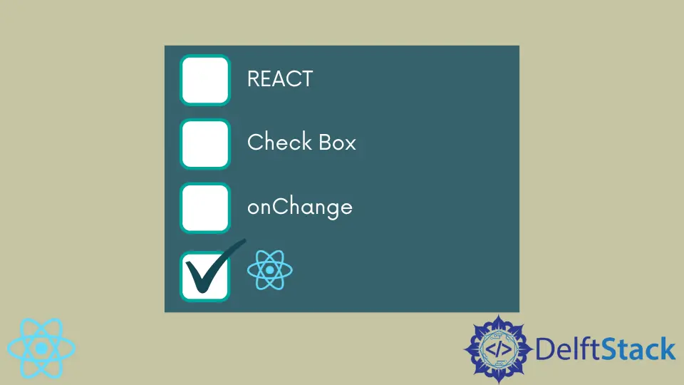 React 中的复选框 onChange