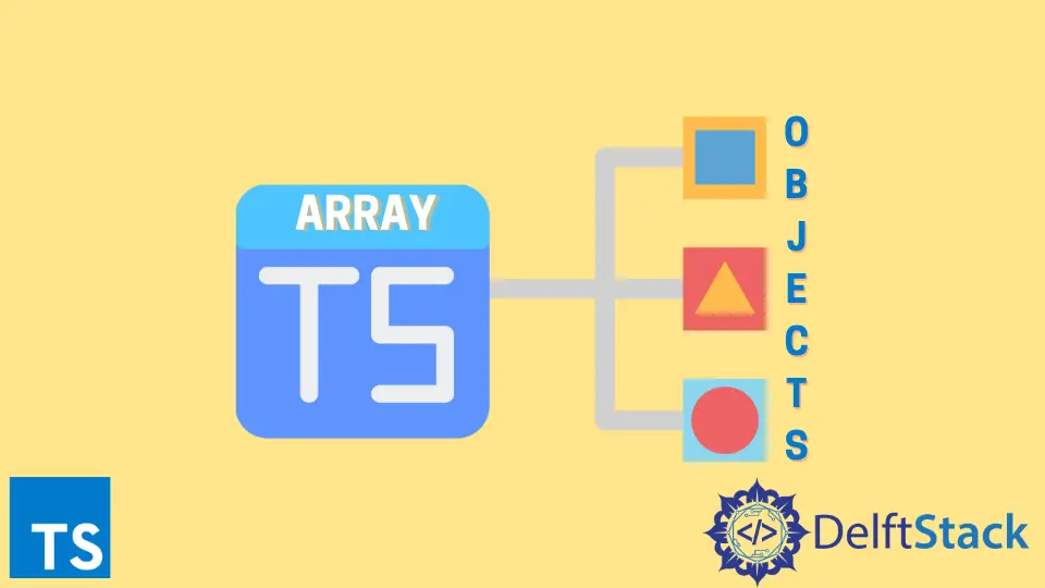 TypeScript 中的物件陣列