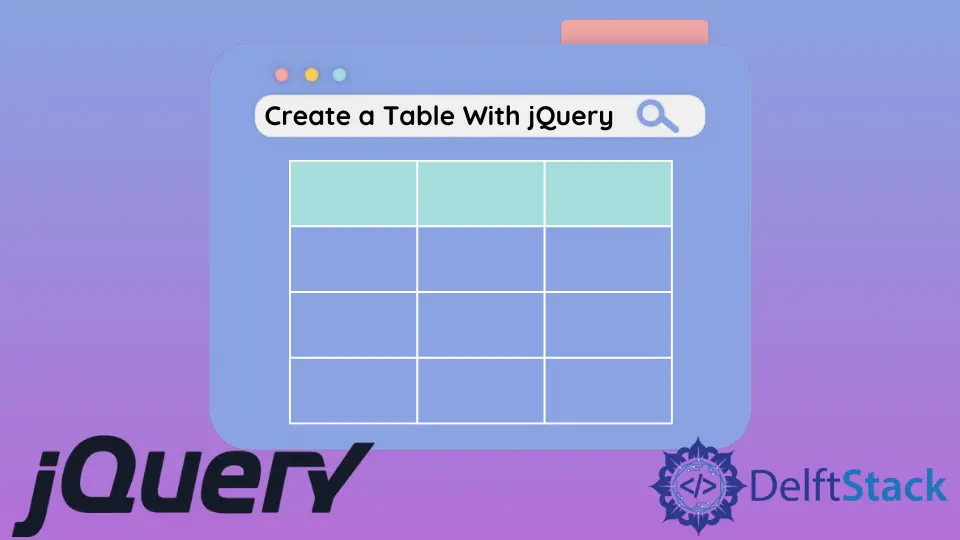 使用 jQuery 建立表